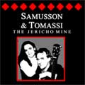 Cover art for the Samusson & Tomassi album: The Jericho Mine.
